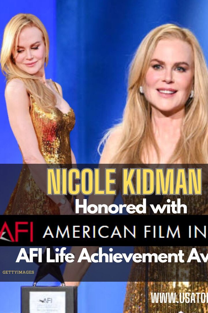 nicole kidman AFI award winner 2024