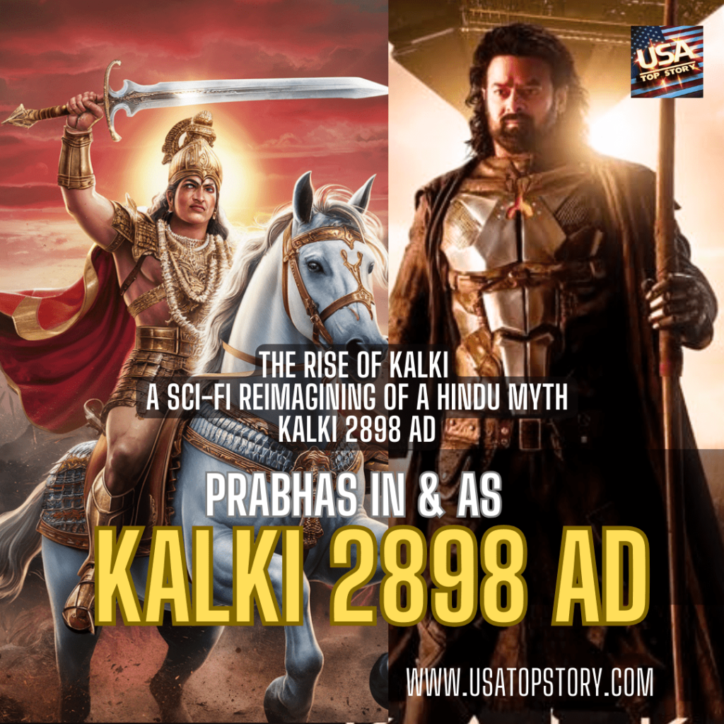 "Kalki 2898 AD" The Epic Sci-Fi Indian Cinema
